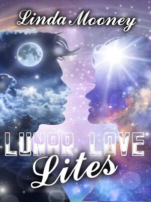 cover image of Lunar Love Lites